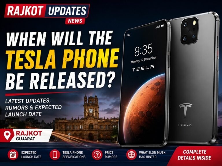 Rajkot Updates News:when Will The Tesla Phone Be Released